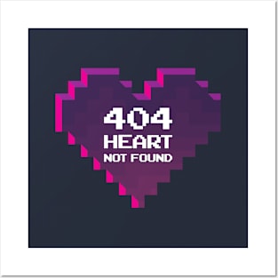 HEART NOT FOUND Posters and Art